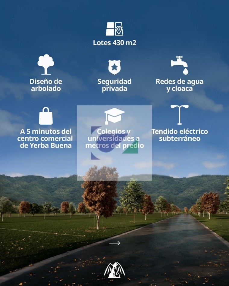 AYRES DE YERBA BUENA LOTES DE LA NUEVA ETAPA EN VENTA 
